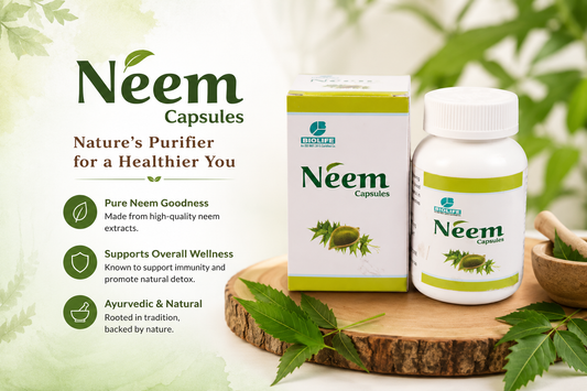 Neem Capsules: Sometimes, the Best Care Comes from Nature