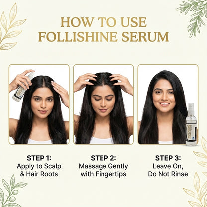 FOLLISHINE HAIR SERUM | Promotes Hair Growth and Prevents Hair Fall 100ML